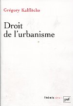 Droit de l'urbanisme. 9782130567158