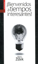 ¡Bienvenidos a tiempos interesantes!. 9788415313151