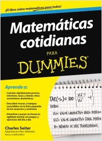 Matemáticas cotidianas para dummies. 9788432900754