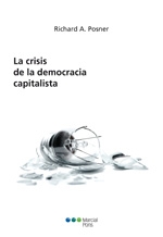 La crisis de la democracia capitalista. 9788497689809