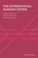 The international banking system