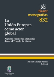 La Unión Europea como actor global. 9788490333617