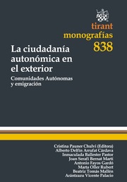 La ciudadanía autonómica en el exterior. 9788490334423