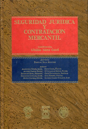 Seguridad jurídica y contratación mercantil. 9788447003709