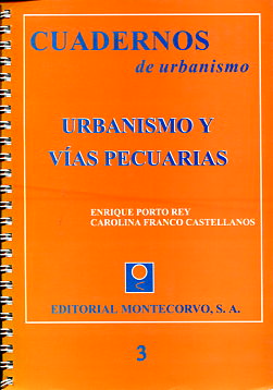 Urbanismo y vías pecuarias. 9788471113856