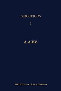 Los Gnósticos (I). 9788424908843