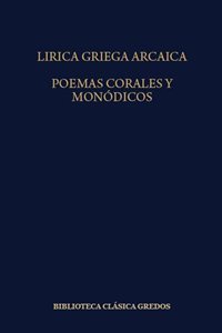 Lírica griega arcaica. 9788424935467