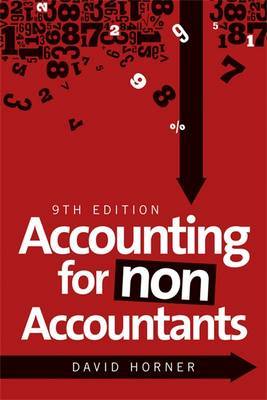 Accounting for non-accountants. 9780749465971