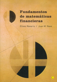 Fundamentos de matemáticas financieras. 9788495348012