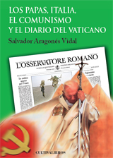 Los Papas, Italia, el comunismo y el Diario del Vaticano. 9788415534815