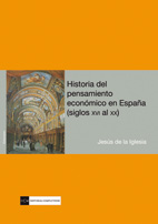 Historia del pensamiento económico en España. 9788499381404