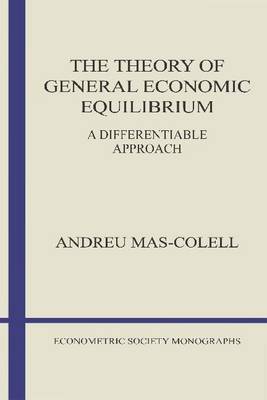 The theory of general economic equilibrium. 9780521388702