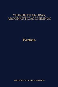 Vida de Pitágoras, Argonáuticas e Himnos