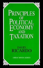 The principles of political economy and taxation
