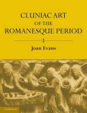 Cluniac art of the Romanesque period. 9781107620186