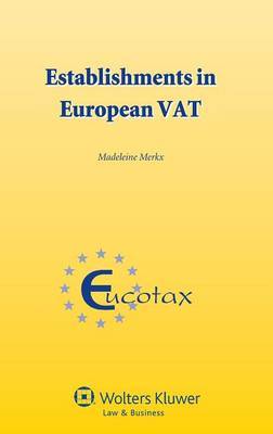 Establishments in european VAT. 9789041145543