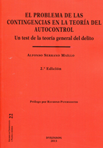 El problema de las contingencias en la teoría del autocontrol. 9788490315859