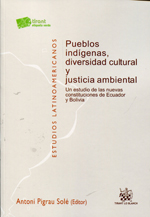 Pueblos indígenas, diversidad cultural y justicia ambiental. 9788490331309