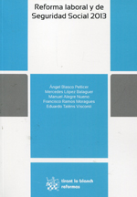 Reforma laboral y de la Seguridad Social 2013. 9788490535523