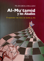 Al-Mu'tamid y los Abadíes. 9788493675110