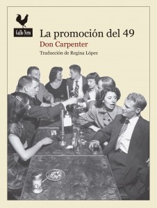 La promoción del 49. 9788494108730
