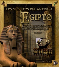 Los secretos del Antiguo Egipto