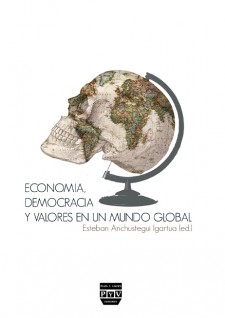 Economía, democracia y valores en un mundo global. 9788415271666