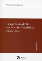 La ejecución de las sentencias urbanísticas