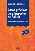 Casos prácticos para Inspector de Policía. 9788430959976