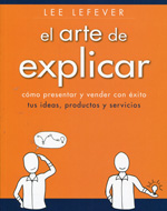 El arte de explicar. 9788441534223