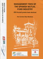 Management fees of the spanish mutual fund industry. 9788486116712