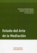 Estado del arte de la mediación. 9788490146828