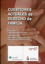 Cuestiones actuales de Derecho de familia. 9788490202005