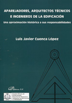 Aparejadores, arquitectos técnicos e ingenieros de la edificación