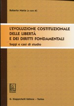 L'evoluzione costituzionale delle libertà e dei Diritti Fondamentali