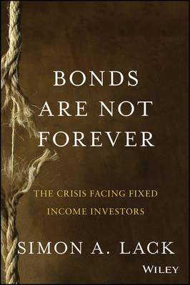 Bonds are not forever