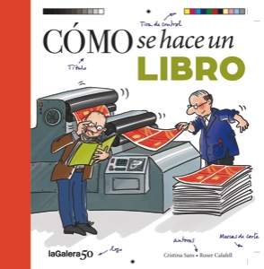 Cómo se hace un libro. 9788424649463