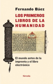 Los primeros libros de la humanidad. 9788415174752