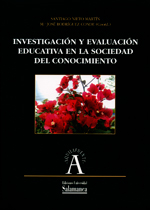 Investigación y evaluación educativa en la sociedad del conocimiento. 9788478002269