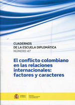 El conflicto colombiano en las relaciones internacionales: factores y caracteres. 100944143