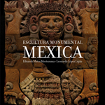 Escultura monumental Mexica. 9786071609328