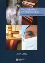 Gestión jurídica del riesgo médico