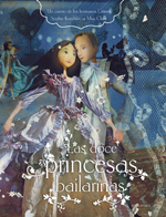 Las doce princesas bailarinas. 9788426389121