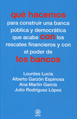 Qué hacemos con los bancos