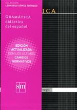 Gramática didáctica del español. 9788467541359