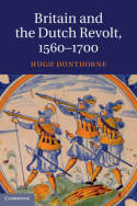 Britain and the Dutch Revolt. 9780521837477