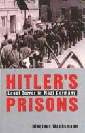 Hitler's prisons. 9780300102505