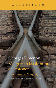 Maigret en los dominios del córoner. 9788415689836
