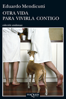 Otra vida para vivirla contigo. 9788483837467