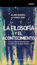 La filosofía y el acontecimiento. 9788461090433
